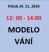 Talentovky nanečisto - MODELOVÁNÍ pátek 12:00 - 14:00; program je ZDARMA