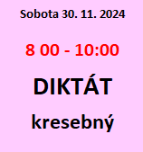 Talentovky nanečisto - KRESEBNÝ DIKTÁT sobota 8:00 - 10:00; program je ZDARMA